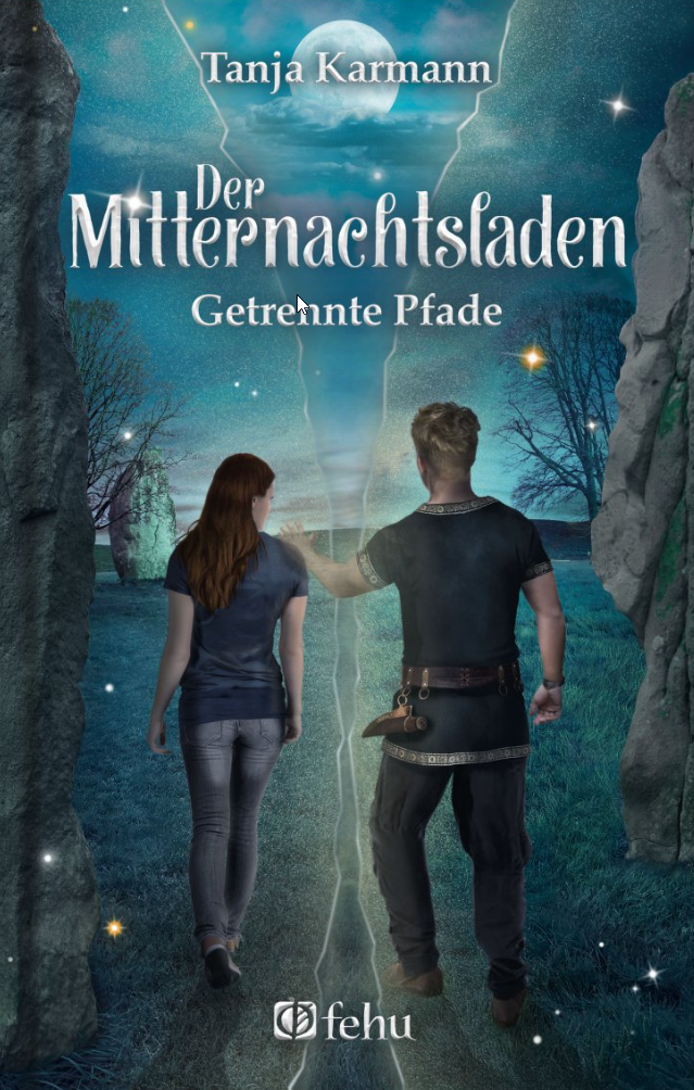 Buchcover: Tanja Karmann: Der Mitternachtsladen. Getrennte Pfade.